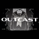 Outcast (feat. BIRA) 커버